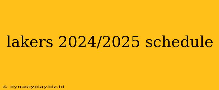 lakers 2024/2025 schedule