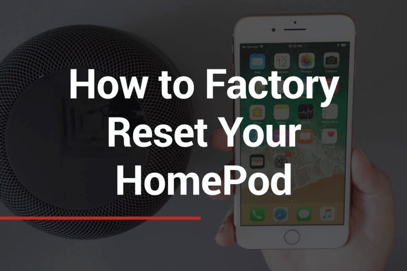 Mastering the Hard Reset: A Comprehensive Guide to Fixing Your Apple HomePod